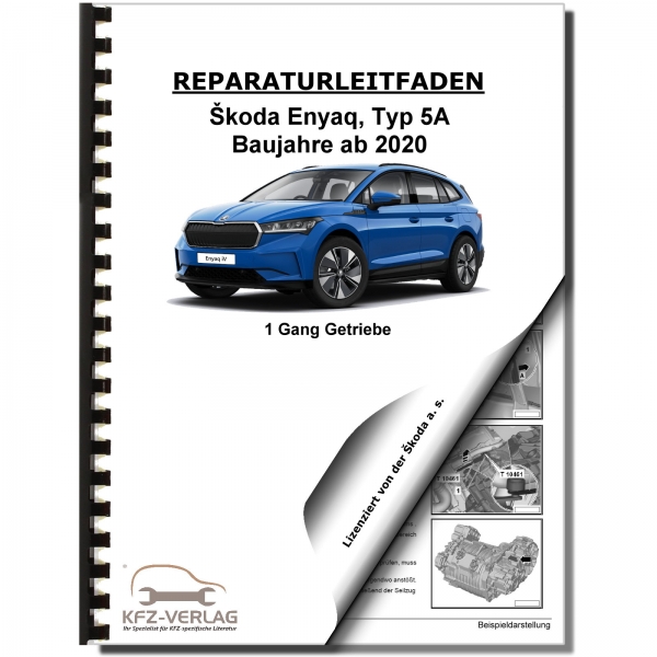 SKODA Enyaq Typ 5A ab 2020 1 Gang Automatikgetriebe DKG 0MJ Werkstatthandbuch
