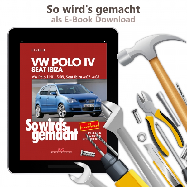 VW Polo 4 IV Typ 9N 2001-2009 So wird's gemacht Werkstatthandbuch E-Book PDF