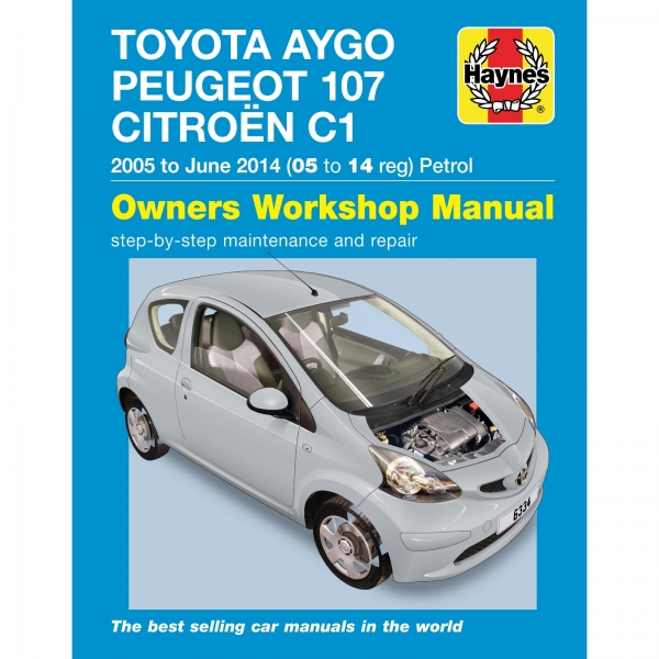 Toyota Aygo 2005-06.2014 Benzin Petrol repair manual Haynes