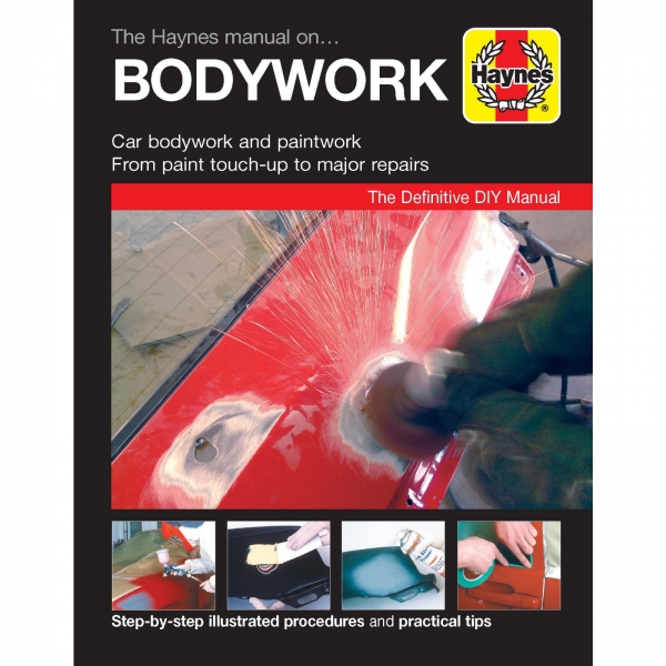 Car Bodywork Paintwork Paint Touch-Up Major Repairs Practical Reparaturhandbuch