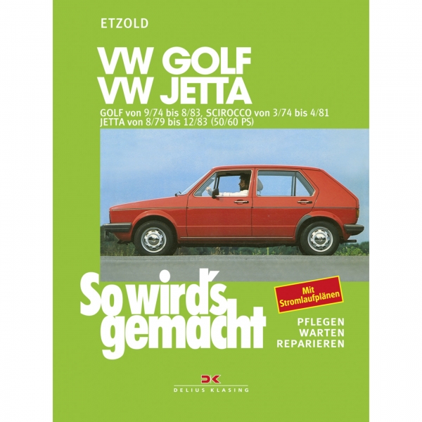 VW Jetta 1 Typ 16 08.1979-12.1983 So wird's gemacht Reparaturhandbuch Etzold