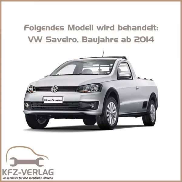 VW Saveiro, Typ 5U (12>) Schaltplan, Stromlaufplan, Verkabelung, Elektrik, Pläne
