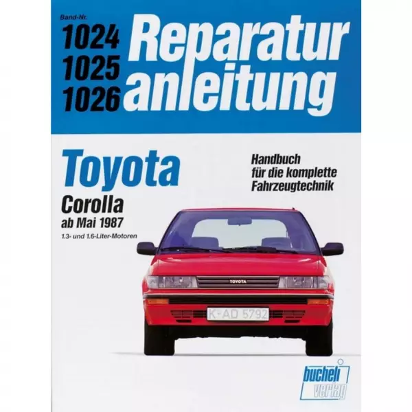 Toyota Corolla 1.3/1.6 Lt., Typ E9 (05.1987-1992) Reparaturanleitung