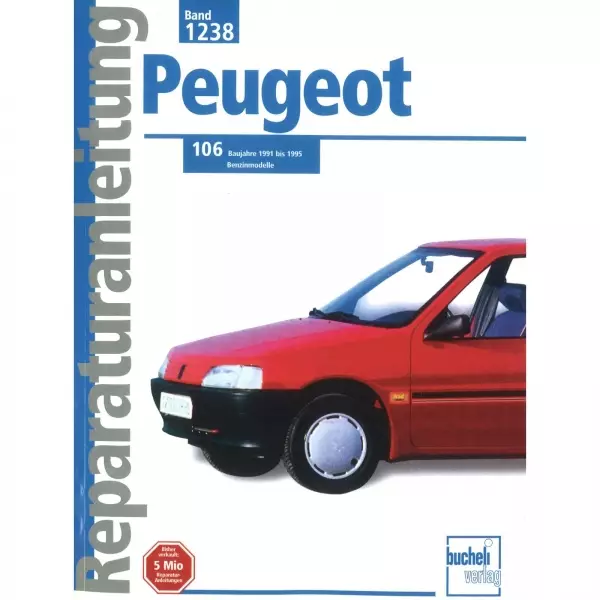 Peugeot 106 S1 (1991-1995) Reparaturanleitung Bucheli Verlag