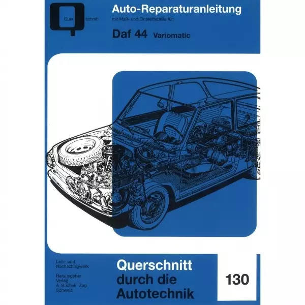 DAF 44 Variomatic (1966-1974) Reparaturanleitung Bucheli Verlag