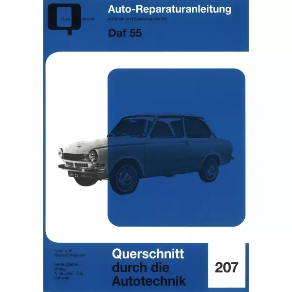 DAF 55 Coupe/Kombi (12.1967-1972) Reparaturanleitung Bucheli Verlag