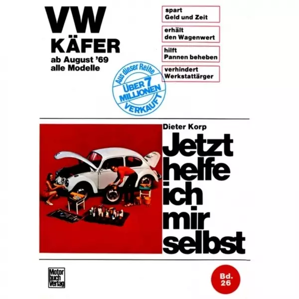 VW Käfer 1200/1300/1500/1302/S/1303/S 08.1969-07.1972 Reparaturanleitung