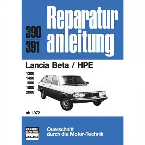 Lancia Beta/HPE 1300/1400/1600/1800/2000 (1972-1981) Reparaturanleitung