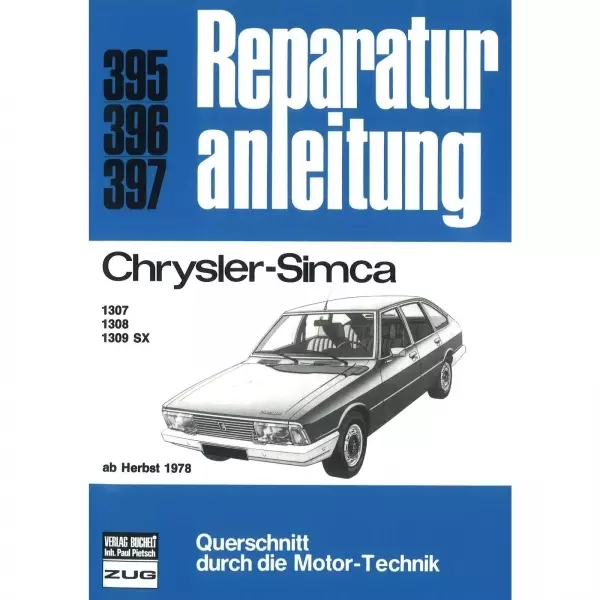 Chrysler/Simca 1307/1308/1309 SX (Herbst 1978-1980) Reparaturanleitung