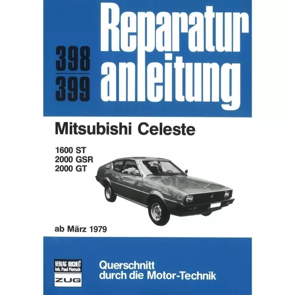 Mitsubishi Celeste 1600 ST/2000 GSR/2000 GT (03.1979-1981) Reparaturanleitung