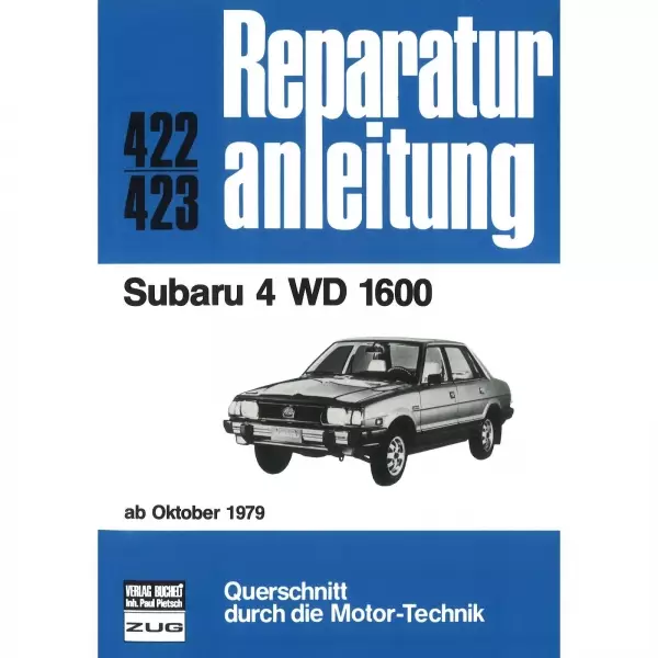 Subaru 4 WD 1600, L-Serie (10.1979-1984) Reparaturanleitung Bucheli Verlag