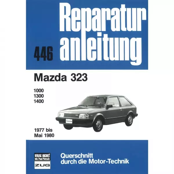 Mazda 323 1000/1300/1400, Typ FA4 (1977-05.1980) Reparaturanleitung