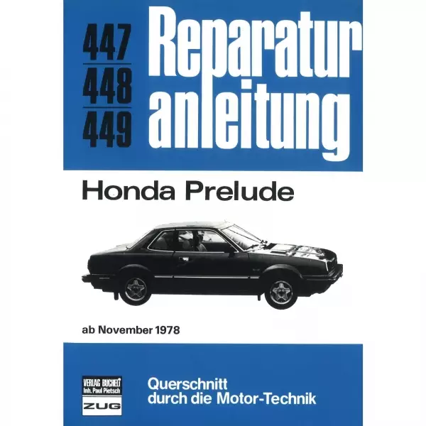 Honda Prelude Modell 1.6/1.8, Typ SN (11.1978-1983) Reparaturanleitung