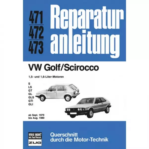 VW Scirocco I 1,5-/1,6-Liter S/LS/GT/GL/GLS/GTI/GLI, Typ 53 (09.1979-08.1980)