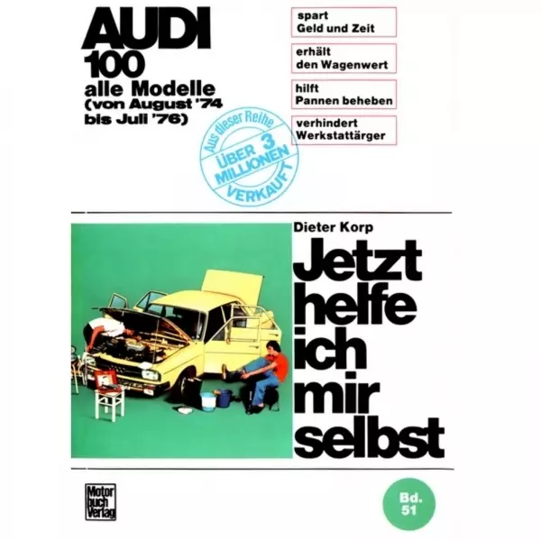 Audi 100 C1 alle Modelle, Typ F104/F105 08.1974-07.1976 Reparaturanleitung JHIMS
