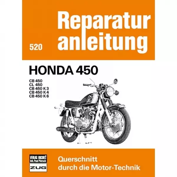 Honda CB 450/CL 450/CB 450 K3/CB 450 K4/CB 450 K6 (1965-1975) Reparaturanleitung