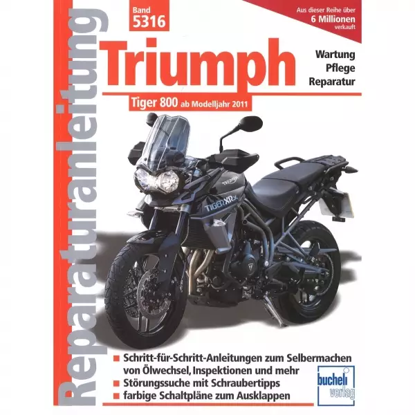 Triumph Tiger 800 ab 2011 Werkstatthandbuch Reparaturanleitung Bucheli Verlag