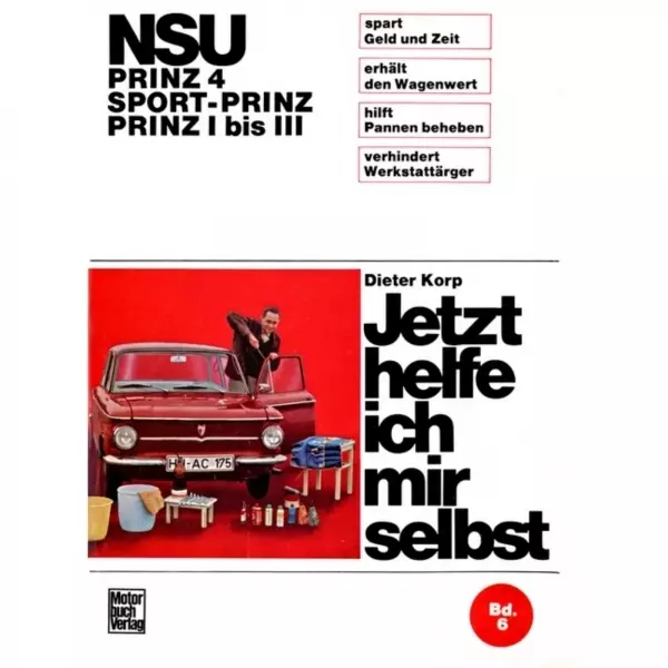 NSU Prinz 4/Sport-Prinz/Prinz I bis III, Typ 40/47 1958-1973 Reparaturanleitung
