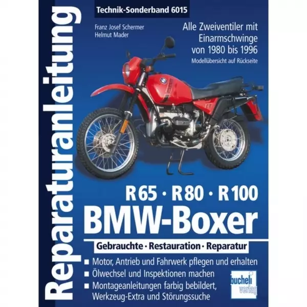 BMW Boxer, Zweiventiler mit Einarmschwinge 1980-1996 Reparaturanleitung