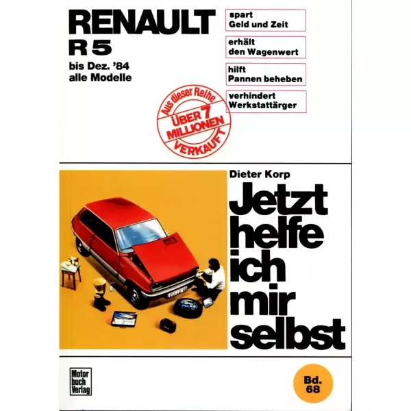 Renault R5 alle Modelle bis 12.1984 Reparaturanleitung JHIMS