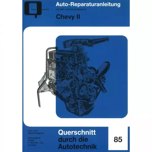 Chevy II, Typ R4/R6/V8 (1962-1968) Reparaturanleitung Bucheli Verlag