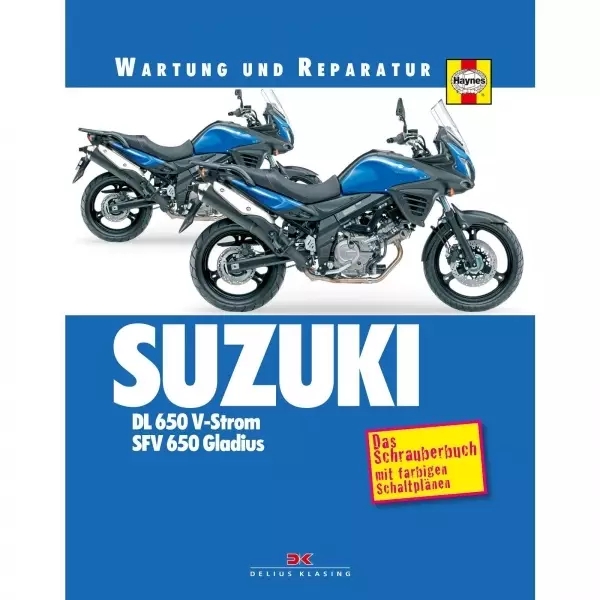 Suzuki DL 650 V-Strom SFV Gladius (ab 2004) - Wartungs- und Reparaturanleitung