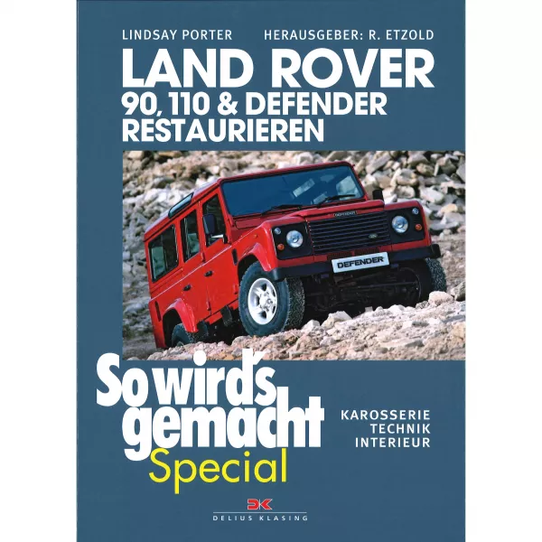 So wirds gemacht Land Rover 90,110 & Defender Reparaturanleitung Special Band 8