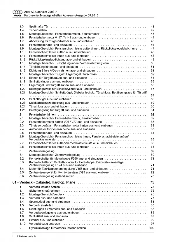 Audi A3 Cabrio 2008-2013 Karosserie Montagearbeiten Außen Reparaturanleitung PDF