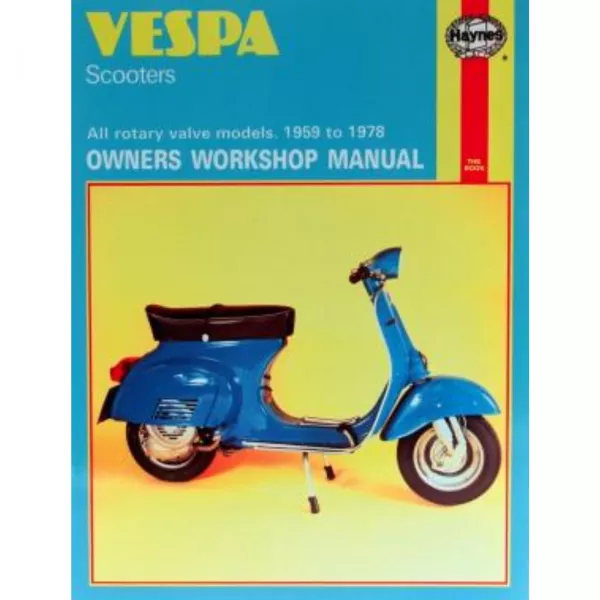 Vespa Motorroller alle Drehschiebermodelle (1959-1978) Reparaturanleitung 
