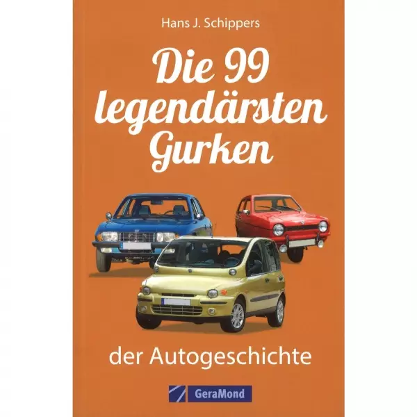 Die 99 legendärsten Gurken - der Autogeschichte Katalog Broschüre