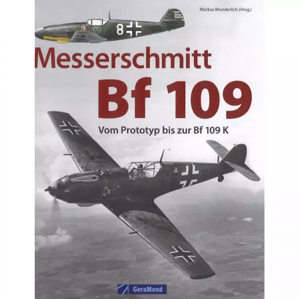 Messerschmitt Bf 109 Vom Prototyp bis zur Bf 109 K Katalog Broschüre