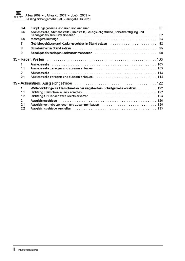 SEAT Altea 5P1 (04-15) 5 Gang Schaltgetriebe 0AH Kupplung Reparaturanleitung PDF