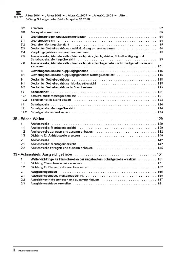 SEAT Altea 5P1 (04-15) 6 Gang Schaltgetriebe 0AJ Kupplung Reparaturanleitung PDF