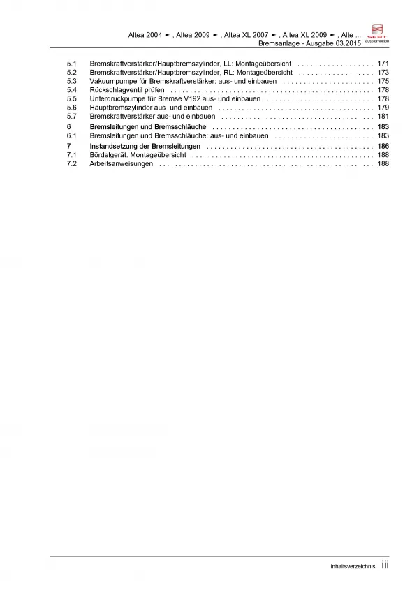 SEAT Altea 5P5 2006-2015 Bremsanlagen Bremsen System Reparaturanleitung PDF