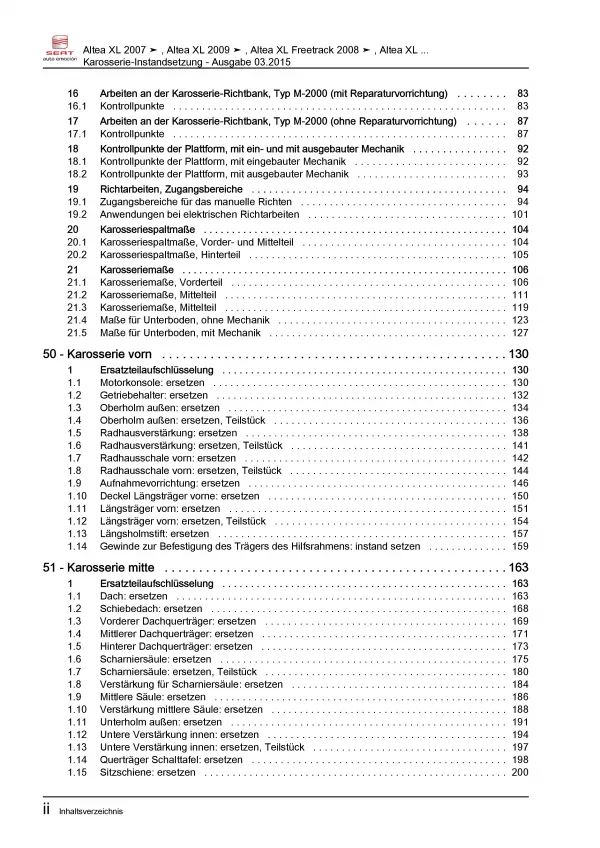 SEAT Altea 5P5 2006-2015 Karosserie Unfall Instandsetzung Reparaturanleitung PDF