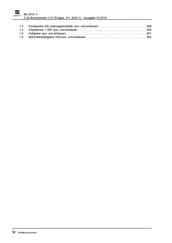 SEAT Mii AA 2011-2019 3-Zyl. Erdgas Benzinmotor 68 PS Reparaturanleitung PDF