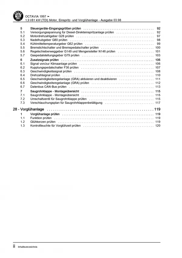 SKODA Octavia 1U Diesel Einspritz- Vorglühanlage 110 PS Reparaturanleitung PDF