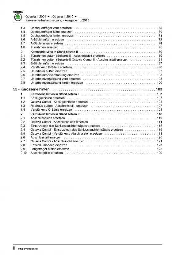 SKODA Octavia 1Z (04-13) Karosserie Unfall Instandsetzung Reparaturanleitung PDF