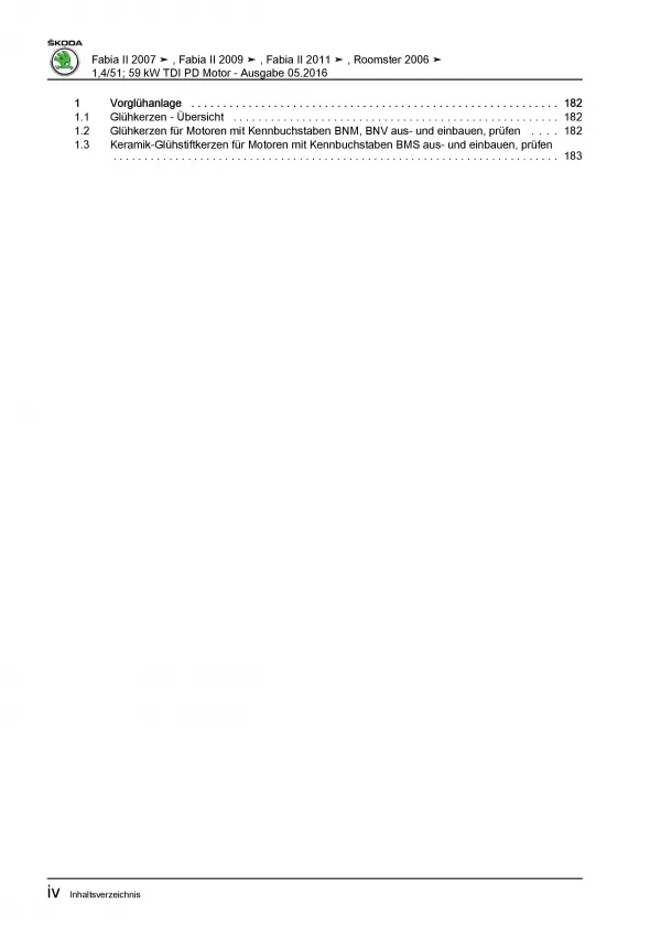 SKODA Roomster 5J (06-15) 3-Zyl. Dieselmotor TDI 69-80 PS Reparaturanleitung PDF