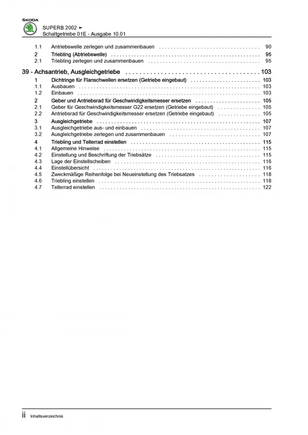 SKODA Superb 2001-2008 6 Gang Schaltgetriebe Kupplung 01E Reparaturanleitung PDF