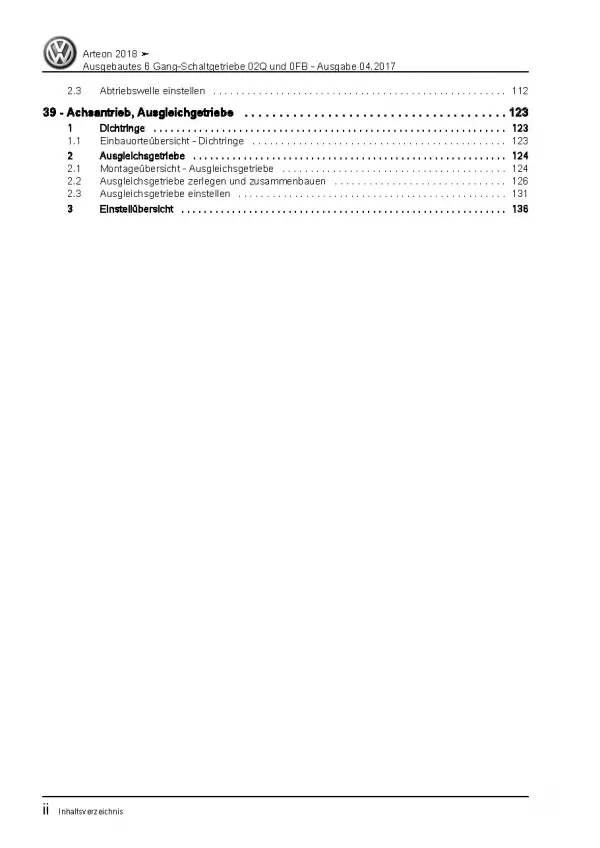 VW Arteon 3H 2017-2020 6 Gang Schaltgetriebe 02Q 0FB Reparaturanleitung PDF