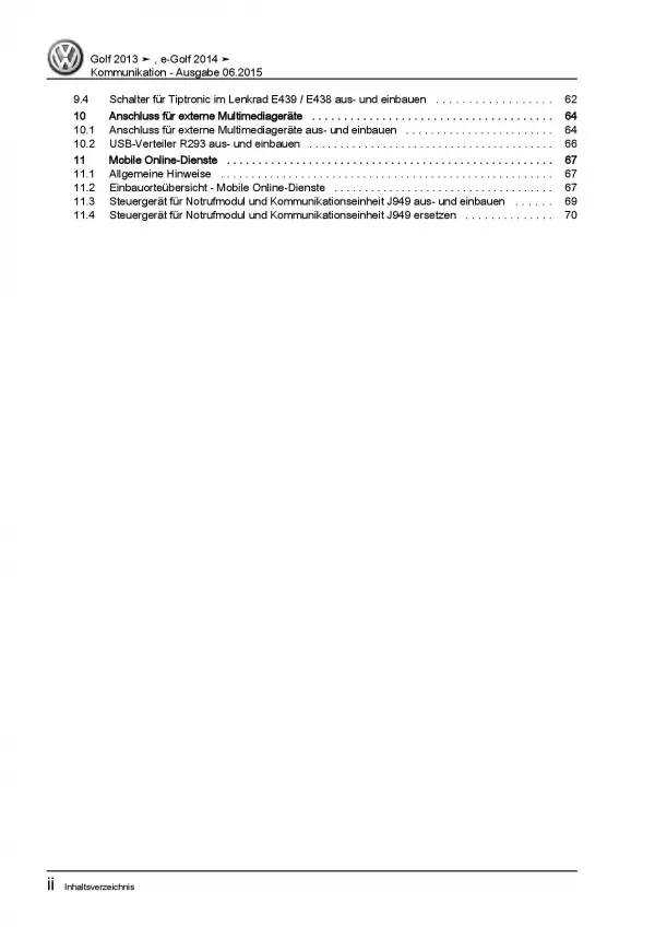 VW Golf 7 5G/AU (12-16) Radio Navigation Kommunikation Reparaturanleitung PDF