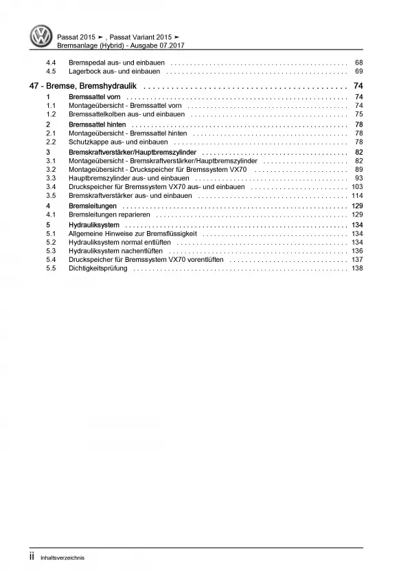 VW Passat 8 Typ 3G 2014-2019 Bremsanlagen Bremsen Hybrid Reparaturanleitung PDF