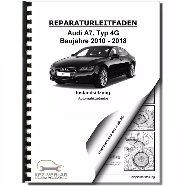Audi A7 Typ 4G 2010-2018 8 Gang Automatikgetriebe 0BW Hybrid Reparaturanleitung