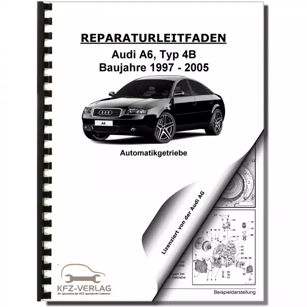 Audi A6 Typ 4B 1997-2005 5 Gang Automatikgetriebe 01V FWD Reparaturanleitung