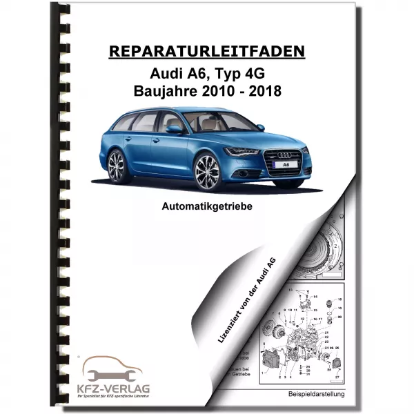 Audi A6 Typ 4G 2010-2018 8 Gang Automatikgetriebe 0BW Hybrid Reparaturanleitung