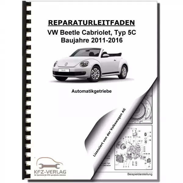 VW Beetle Cabrio (11-16) 6 Gang Doppelkupplungsgetriebe 02E Reparaturanleitung