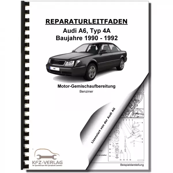 Audi A6 4A 1990-1992 Mono-Motronic Einspritz/Zündanlage 2,0l Reparaturanleitung
