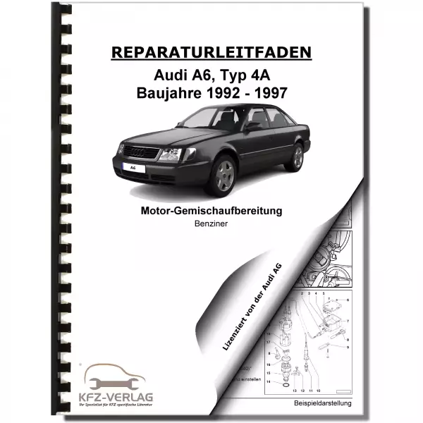 Audi A6 4A 1992-1997 Mono-Motronic Einspritz/Zündanlage 2,0l Reparaturanleitung
