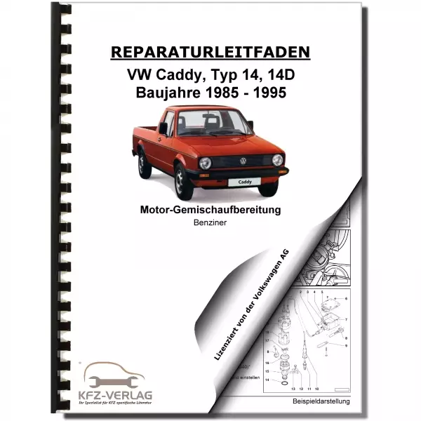 VW Caddy 14D (83-95) 34 PICT Keihin-Vergaser und Zündanlage Reparaturanleitung